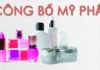 Dịch vụ công bố mỹ phẩm sản xuất trong nước cong-bo-my-pham san-xuat-trong-nuoc