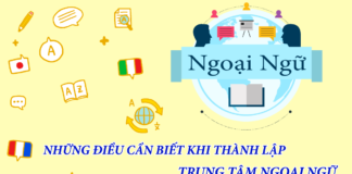 nhung-luu-y-khi-thanh-lap-trung-tam-ngoai-ngu-1